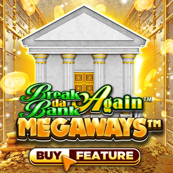 Break Da Bank Again&trade; MEGAWAYS&trade; - SNIPLAY88