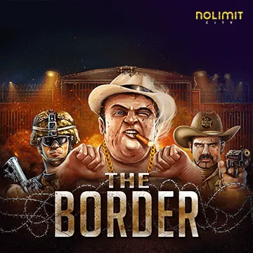 NolimitCity : The Border - SNIPLAY88