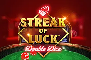 Streak of Luck: Double Dice - SNIPLAY88